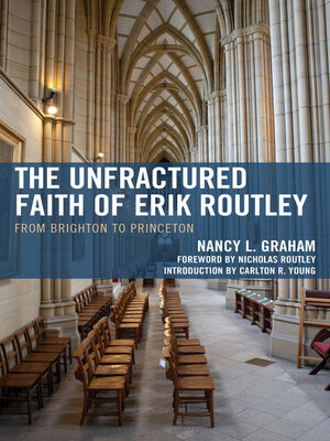 cover image of The Unfractured Faith of Erik Routley